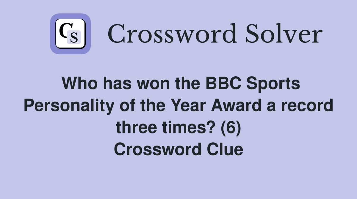 Who has won the BBC Sports Personality of the Year Award a record three